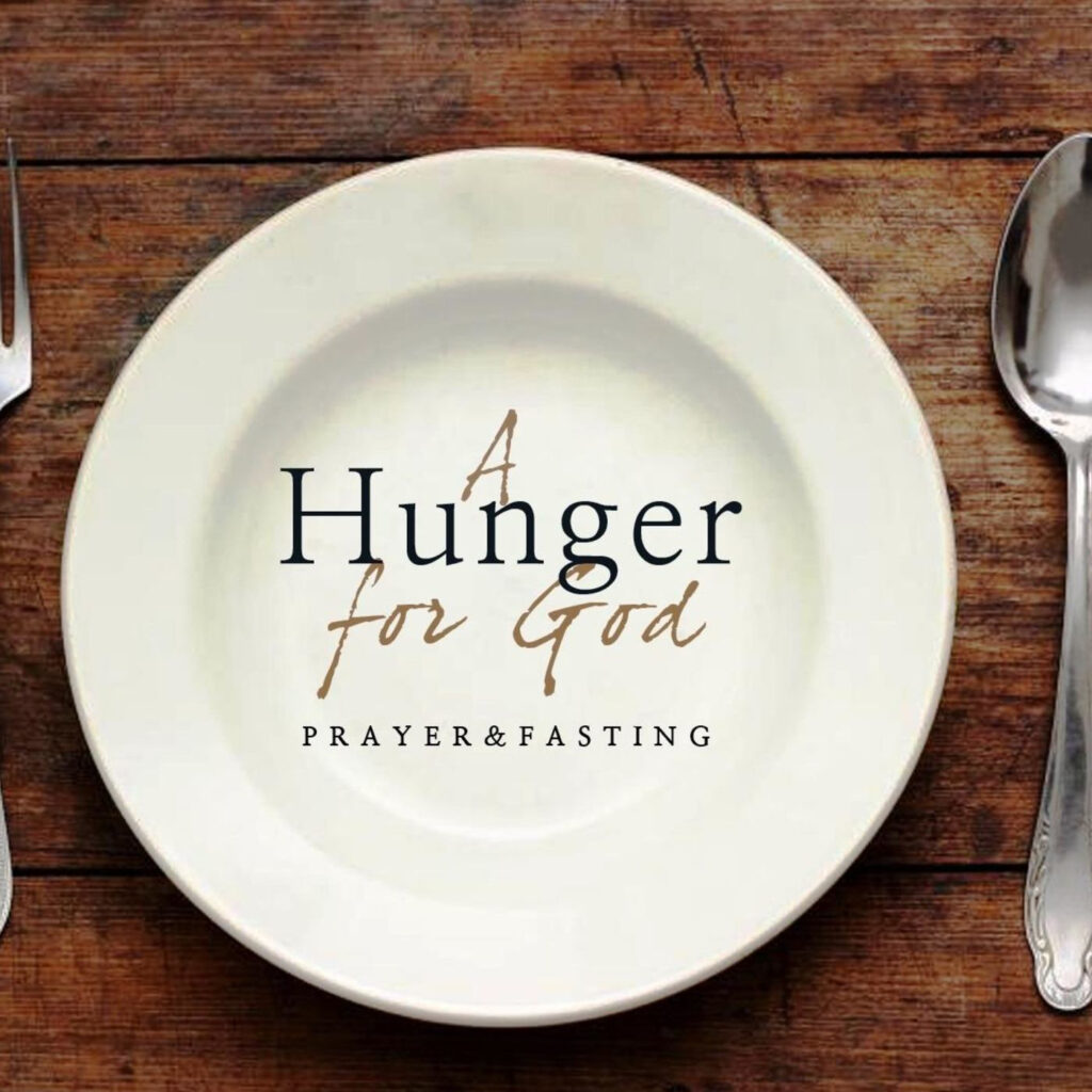 Image of a plate with the phrase "A Hunger for God - Prayer & Fasting".
